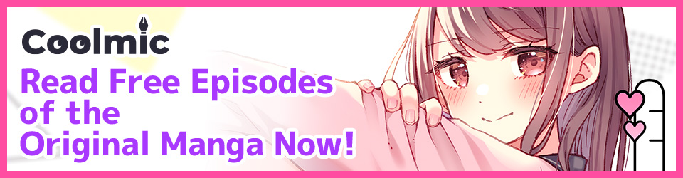Read Free Episodes of the Original Manga Now!